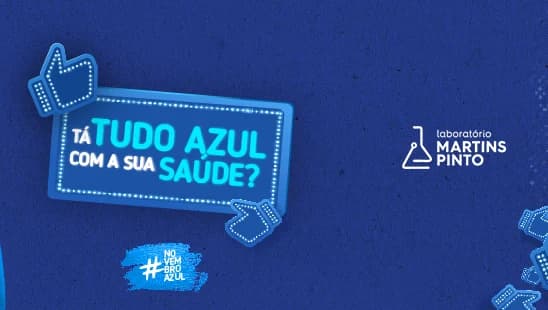 Tá tudo azul com sua saúde? Confira os sinais e como previnir o Câncer de Próstata